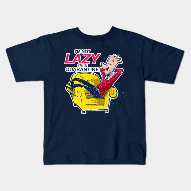 I´m Not Lazy Kids T-Shirt by Sauher